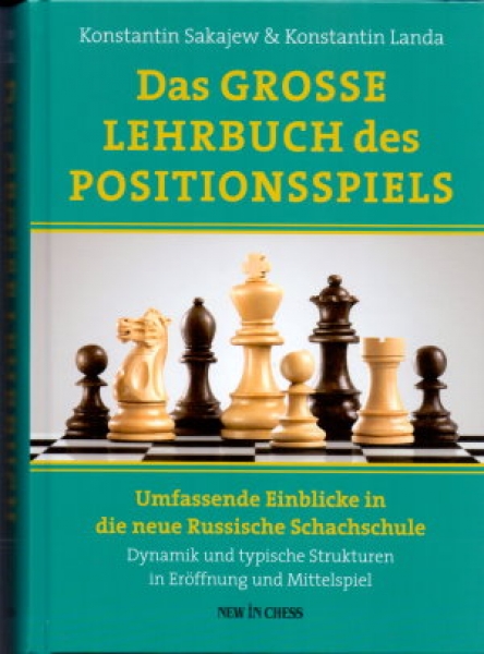 Sakajew/Landa, Das grosse Lehrbuch des Positionsspiels